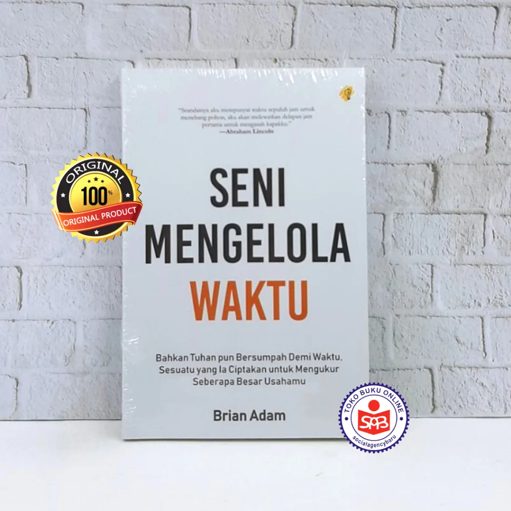 Seni Mengelola Waktu - Brian Adam