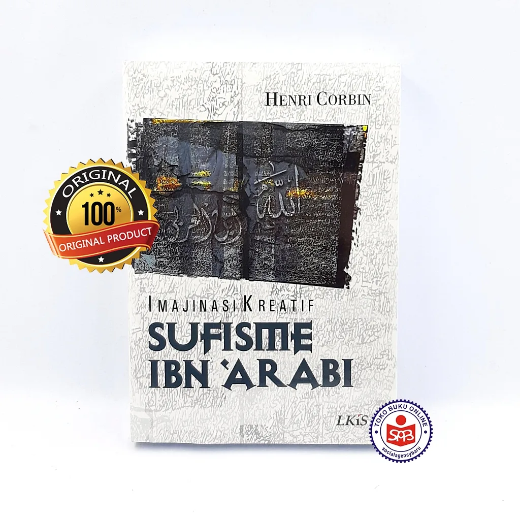 Imajinasi Kreatif Sufisme Ibn Arabi - Henri Corbin