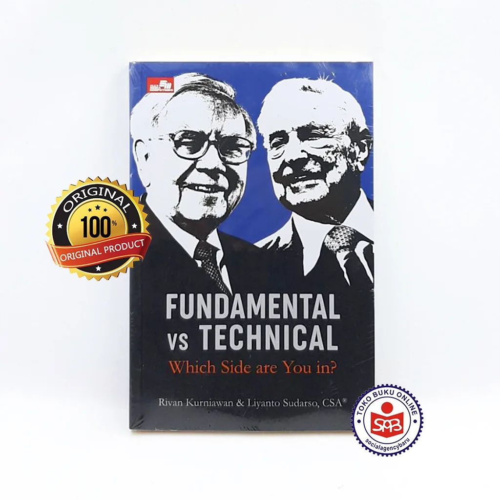 Fundamental Vs Technical Which Side Are You In - Rivan Kurniawan