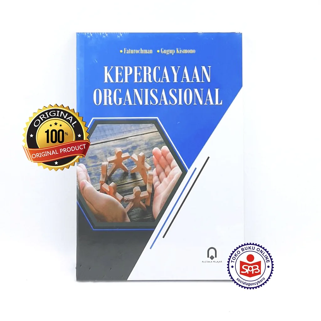 Kepercayaan Organisasional - Faturochman