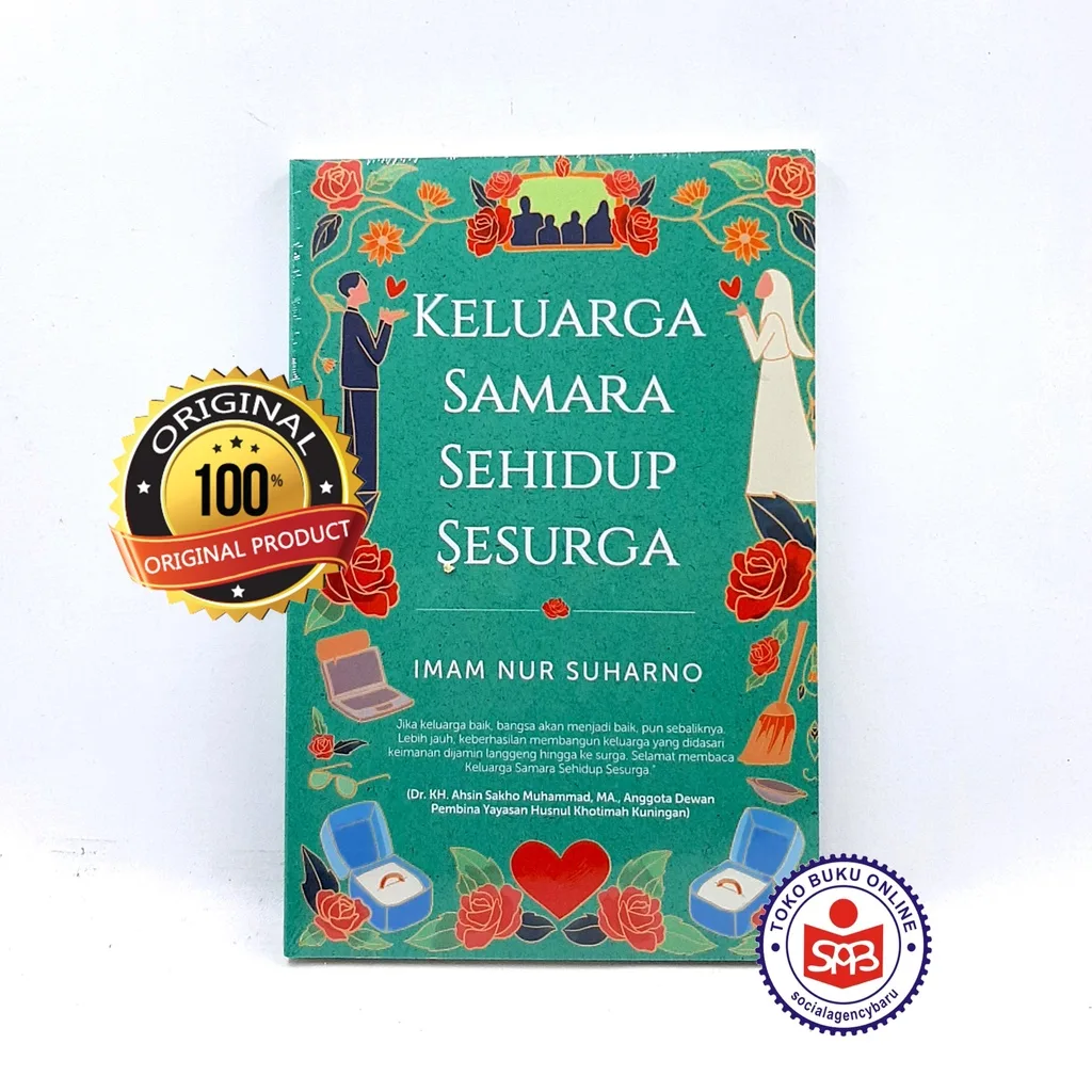 Keluarga Samara Sehidup Sesurga - Imam Nur Suharno