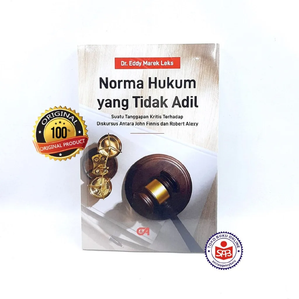 Norma Hukum yang Tidak Adil - Eddy Marek Leks