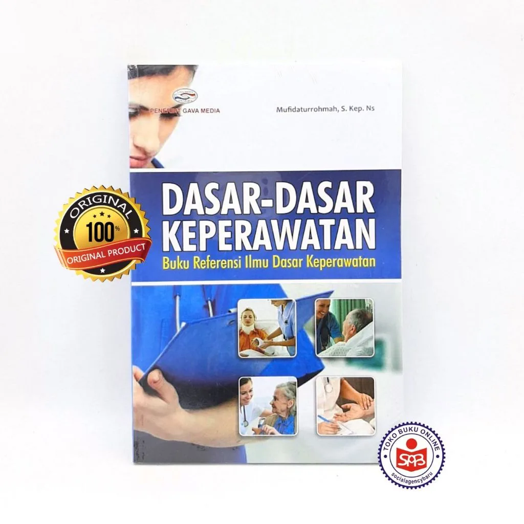 Dasar Dasar Keperawatan - Mufidaturrohmah