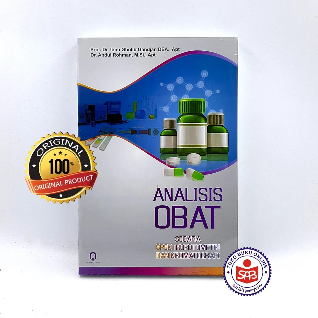 Analisis Obat Secara Spektrofotometri dan Kromatografi - Ibnu Gholib Gandjar, Abdul Rohman